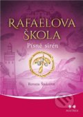 Kniha: Rafaelova škola 6 (Renata Štulcová). Maitrea, 2019 Kniha: Rafaelova škola 6 (Renata Štulcová). Maitrea, 2019