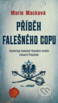 Kniha: Příběh falešného copu (Marie Macková). Moba, 2020 Kniha: Příběh falešného copu (Marie Macková). Moba, 2020