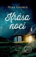 Kniha: Krása noci (Nina George). Moba, 2020 Kniha: Krása noci (Nina George). Moba, 2020