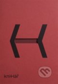 Kniha: Knihář - moderní čtenářský deník (Anna Kubalíková, Kateřina Javorová a Vlaďka Závrská). Bookcrushes, 2019 Kniha: Knihář - moderní čtenářský deník (Anna Kubalíková, Kateřina Javorová a Vlaďka Závrská). Bookcrushes, 2019