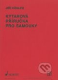 Kniha: Kytarová příručka pro samouky (Jiří Köhler). SCHOTT MUSIC PANTON s.r.o., 1990 Kniha: Kytarová příručka pro samouky (Jiří Köhler). SCHOTT MUSIC PANTON s.r.o., 1990
