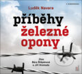 Audiokniha: Příběhy železné opony (Luděk Navara). OneHotBook, 2019 Audiokniha: Příběhy železné opony (Luděk Navara). OneHotBook, 2019
