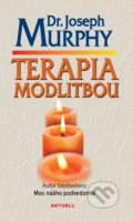 Kniha: Terapia modlitbou (Joseph Murphy), 2019 Kniha: Terapia modlitbou (Joseph Murphy), 2019