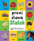 Kniha: První slova: Statek (Svojtka&Co.). Svojtka&Co., 2020 Kniha: První slova: Statek (Svojtka&Co.). Svojtka&Co., 2020