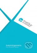 Kniha: Matika pre spolužiakov: Analytická geometria, 2020 Kniha: Matika pre spolužiakov: Analytická geometria, 2020