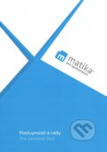 Kniha: Matika pre spolužiakov: Postupnosti a rady, 2020 Kniha: Matika pre spolužiakov: Postupnosti a rady, 2020