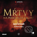 Audiokniha: Mŕtvy na Pekelnom vrchu (Juraj Červenák). Publixing, Slovart, 2019 Audiokniha: Mŕtvy na Pekelnom vrchu (Juraj Červenák). Publixing, Slovart, 2019