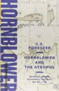 Kniha: Hornblower and the Atropos (C.S. Forester). Penguin Books, 2018 Kniha: Hornblower and the Atropos (C.S. Forester). Penguin Books, 2018
