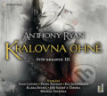 Audiokniha: Královna ohně (Anthony Ryan), 2019 Audiokniha: Královna ohně (Anthony Ryan), 2019