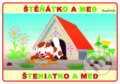 Kniha: Štěňátko a med - omalovánky A5 (Zdeněk Miler). Akim, 2013 Kniha: Štěňátko a med - omalovánky A5 (Zdeněk Miler). Akim, 2013