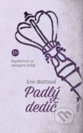 Kniha: Padlý dedič (Erin Watt). YOLi, 2020 Kniha: Padlý dedič (Erin Watt). YOLi, 2020