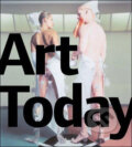 Kniha: Art Today (Brandon Taylor). Laurence King Publishing, 2004 Kniha: Art Today (Brandon Taylor). Laurence King Publishing, 2004