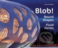 Kniha: Blob! (Chris van Uffelen). Braun, 2015 Kniha: Blob! (Chris van Uffelen). Braun, 2015
