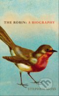 Kniha: The Robin (Stephen Moss). Square, 2017 Kniha: The Robin (Stephen Moss). Square, 2017