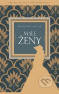 Kniha: Malé ženy (Louisa May Alcott). Ikar, 2020 Kniha: Malé ženy (Louisa May Alcott). Ikar, 2020