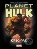 Kniha: Planet Hulk (Greg Pak). Marvel, 2017 Kniha: Planet Hulk (Greg Pak). Marvel, 2017