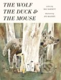 Kniha: The Wolf, the Duck and the Mouse (Mac Barnett). Walker books, 2017 Kniha: The Wolf, the Duck and the Mouse (Mac Barnett). Walker books, 2017