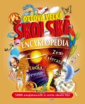 Kniha: Ottova veľká školská encyklopédia (Ottovo nakladatelství). Ottovo nakladatelství, 2019 Kniha: Ottova veľká školská encyklopédia (Ottovo nakladatelství). Ottovo nakladatelství, 2019