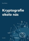 Kniha: Kryptografie okolo nás (Karel Burda), 2019 Kniha: Kryptografie okolo nás (Karel Burda), 2019