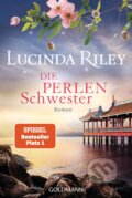 Kniha: Die Perlenschwester (Lucinda Riley). Goldmann Verlag, 2019 Kniha: Die Perlenschwester (Lucinda Riley). Goldmann Verlag, 2019