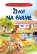 Kniha: Život na farme (SUN). SUN, 2019 Kniha: Život na farme (SUN). SUN, 2019