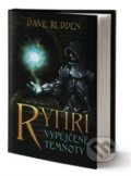 Kniha: Rytíři vypůjčené temnoty (Dave Rudden). King Cool, 2020 Kniha: Rytíři vypůjčené temnoty (Dave Rudden). King Cool, 2020