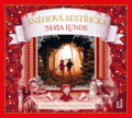 Audiokniha: Sněhová sestřička (Maja Lunde). OneHotBook, 2019 Audiokniha: Sněhová sestřička (Maja Lunde). OneHotBook, 2019