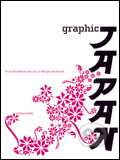 Kniha: Graphic Japan (Natalie Avella). Rotovision, 2004 Kniha: Graphic Japan (Natalie Avella). Rotovision, 2004