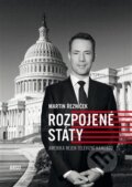 Kniha: Rozpojené státy (Martin Řezníček), 2020 Kniha: Rozpojené státy (Martin Řezníček), 2020