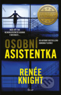 Kniha: Osobní asistentka (Renée Knight). Ikar CZ, 2020 Kniha: Osobní asistentka (Renée Knight). Ikar CZ, 2020