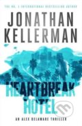 Kniha: Heartbreak Hotel (Jonathan Kellerman). Headline Book, 2017 Kniha: Heartbreak Hotel (Jonathan Kellerman). Headline Book, 2017