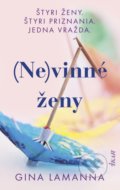 Kniha: (Ne)vinné ženy (Gina LaManna), 2020 Kniha: (Ne)vinné ženy (Gina LaManna), 2020