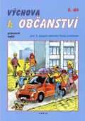 Kniha: Výchova k občanství 2. díl (Oldřich Müller). Parta, 2013 Kniha: Výchova k občanství 2. díl (Oldřich Müller). Parta, 2013