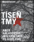 Kniha: Tíseň tmy (Michal Bauer). Akropolis, 2005 Kniha: Tíseň tmy (Michal Bauer). Akropolis, 2005
