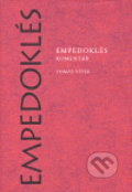 Kniha: Empedoklés III - Komentář (Tomáš Vítek). Herrmann & synové, 2007 Kniha: Empedoklés III - Komentář (Tomáš Vítek). Herrmann & synové, 2007