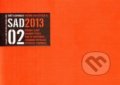 Svět a divadlo 2013/2 (Svět a divadlo). Svět a divadlo, 2013 Svět a divadlo 2013/2 (Svět a divadlo). Svět a divadlo, 2013