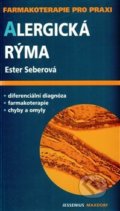 Kniha: Alergická rýma (Ester Seberová). Maxdorf, 2009 Kniha: Alergická rýma (Ester Seberová). Maxdorf, 2009
