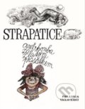 Kniha: Střapatice (Paul Lang). Srdce Evropy s.r.o., 2020 Kniha: Střapatice (Paul Lang). Srdce Evropy s.r.o., 2020