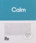 Kniha: Calm (The School of Life Press). The School of Life Press, 2016 Kniha: Calm (The School of Life Press). The School of Life Press, 2016