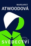 Kniha: Svědectví (Margaret Atwood), 2020 Kniha: Svědectví (Margaret Atwood), 2020