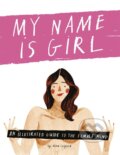 Kniha: My Name is Girl (Nina Cosford). Quadrille, 2016 Kniha: My Name is Girl (Nina Cosford). Quadrille, 2016