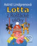 Kniha: Lotta z Rošťácké uličky (Astrid Lindgren). Albatros CZ, 2012 Kniha: Lotta z Rošťácké uličky (Astrid Lindgren). Albatros CZ, 2012
