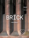 Kniha: Brick (Will Pryce a James W.P. Campbell). Thames & Hudson, 2016 Kniha: Brick (Will Pryce a James W.P. Campbell). Thames & Hudson, 2016