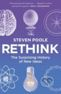 Kniha: Rethink (Steven Poole). Cornerstone, 2017 Kniha: Rethink (Steven Poole). Cornerstone, 2017