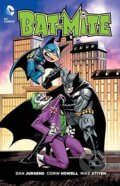 Kniha: Bat-Mite (Dan Jurgens). DC Comics, 2016 Kniha: Bat-Mite (Dan Jurgens). DC Comics, 2016