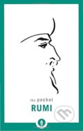 Kniha: The Pocket Rumi (Mevlana Jalaluddin Rumi). Shambhala, 2017 Kniha: The Pocket Rumi (Mevlana Jalaluddin Rumi). Shambhala, 2017