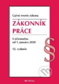 Kniha: Zákonník práce (Heuréka). Heuréka, 2020 Kniha: Zákonník práce (Heuréka). Heuréka, 2020
