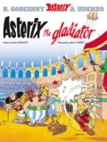 Kniha: Asterix the Gladiator (René Goscinny). Orion, 2004 Kniha: Asterix the Gladiator (René Goscinny). Orion, 2004