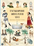 Kniha: Encyklopedie obyčejných věcí (Eva Chupíková, Martin Urbánek a Štěpánka Sekaninová). Albatros CZ, 2020 Kniha: Encyklopedie obyčejných věcí (Eva Chupíková, Martin Urbánek a Štěpánka Sekaninová). Albatros CZ, 2020
