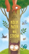 Kniha: Kolik pater má strom (Jörg Hilbert). Nakladatelství Fragment, 2020 Kniha: Kolik pater má strom (Jörg Hilbert). Nakladatelství Fragment, 2020